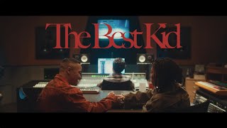 The Best Kid feat. Bonbero / CHICO CARLITO