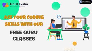Inviting you all to Free Guru Classes By UniKaksha