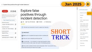 [2025] Explore false positives through incident detection | #qwiklabs | #arcade | @techcps