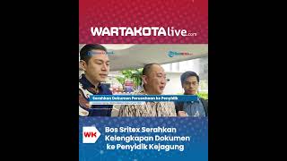 Bos Sritex Serahkan Kelengkapan Dokumen Perusahaan ke Penyidik Kejagung
