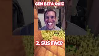 GEN BETA BRAIN ROT QUIZ #brainrot #genbeta #genz #quiz