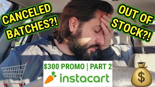 INSTACART | $300 PROMO PART 2 | GIG ECONOMY 2021