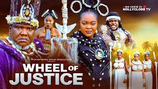 WHEEL OF JUSTICE  - UGEZU J UGEZU, CHIBUIKEM DARLINGTON, ANI AMATOSERO 2025 BLOCKBUSTER EPIC MOVIE