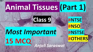CBSE Class 9 Science MCQ II Chapter 6 Tissues II 15 Most important MCQ  (Part 1) II Animal Tissues