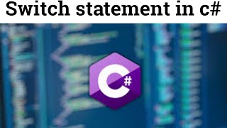 11 switch statement in c#  |  switch statement example | what is switch statement |