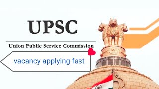 #upsc #unionpublicservicecommission #jobs upsc vacancy applying fast #jobs2jobs