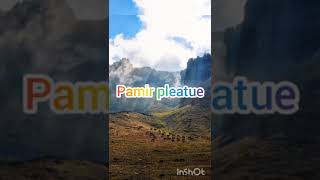 Plateau of the world, which plateau is called roof of world