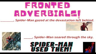 Fronted Adverbials (What are they? What do they do? How do you use fronted adverbials?)