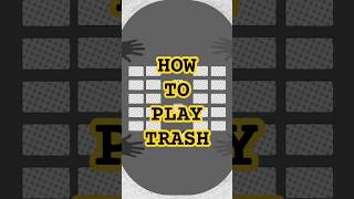 How to play Trash #shorts #cardgame #howto #tutorial