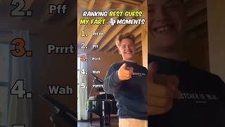Ranking Best Guess My Fart Moments