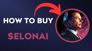 How To BUY $ELONAI - Elon AI Agent TOKEN CRYPTO COIN IN 60 SECONDS