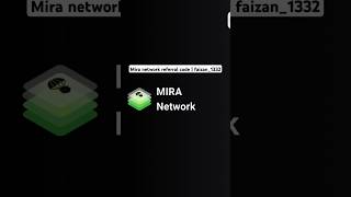 mira network new airdrop | mira network invitation code | #miranetwork#miranetworkcode#miraairdrop