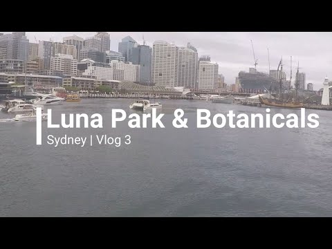 Luna Park & Botanical Gardens | SydVid 3