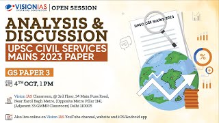Open Sessions on Analysis of UPSC Civil Services Mains 2023 Paper 3, 4th Oct, 1 PM