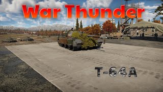 War Thunder T64A Replay