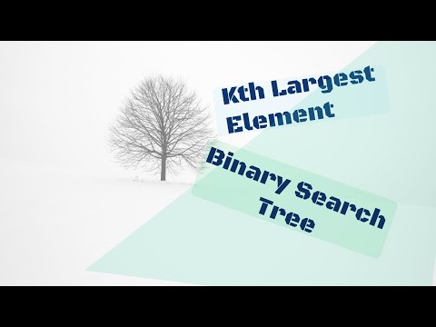 Kth Largest Element in BST - Mock Interview