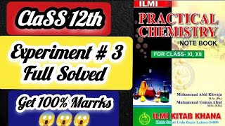 Class 12th Chemistry Practical Notebook Experiment No. 3 |For all Punjab Boards| #practical