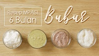 Resep MPASI 6 Bulan, Cara Membuat Bubur Bayi 4 Rasa