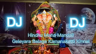 HINDHU MAHA MANDLI GELEYARA BALAGA KINNAL || FULL DJ || BS SOUNDS ||