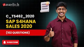C_TS462_2020 - SAP S4HANA Sales 2020 (102 Questions) | ZaranTech DotCom