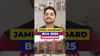 ✅Jamia Hamdard BCA Admission 2025 Open! 🤩Top BCA Govt University! #shorts #bca #jamiahamdard #jamia