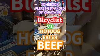 Kobayashi ホットドッグHotto doggu WE HAVE BEEF WITH YOU, bicyclist vs hotdog eater, chestnut vs kobayashi