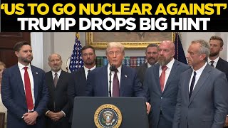 LIVE BREAKING: US To Go Nuclear Against Russia In Case Of Emergency Announces Trump | US News| Trump
