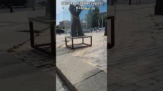 Dedicated to the Heroes of Mariupol, Kyiv, Ukraine🇺🇦