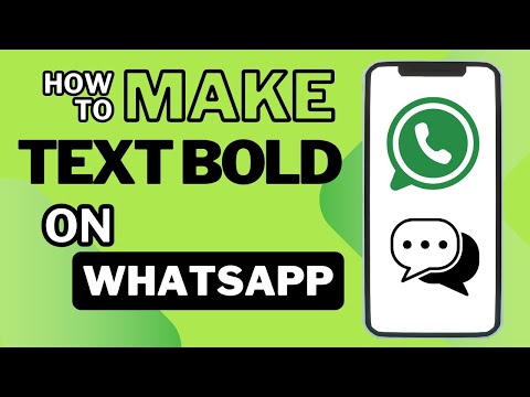 How To Make Your Text Bold On WhatsApp