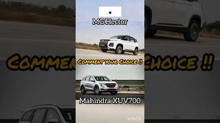 MG Hector vs Mahindra XUV700 #shorts #hector #xuv700