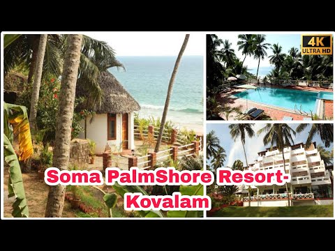 Soma Palmshore Resort Kovalam | Best Beach side resorts in Trivandrum | Kovalam | Vizhinjam