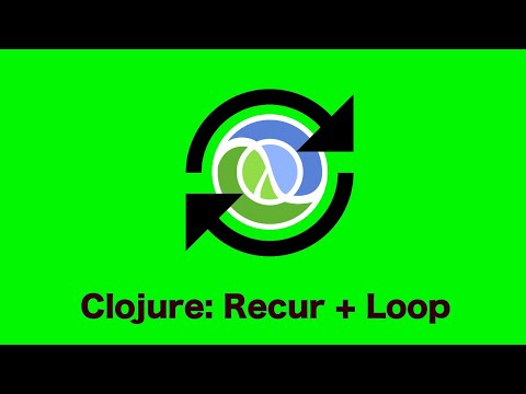 Clojure - Using Loop with Recur
