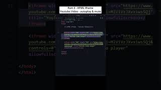 HTML Iframe: Autoplay & Mute YouTube Video! #htmlintroduction #codewithmayur