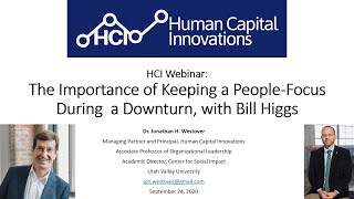 HCI Webinar: The Importance of Keeping a People-Focus During a Downturn, with Bill Higgs