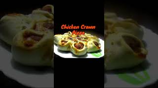 Chicken Crown Pizza #shorts