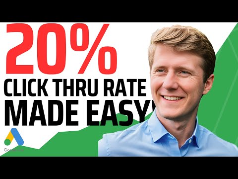 Triple your Google Ads Click Through Rate (CTR) FAST & EASY | Walkthrough and Process