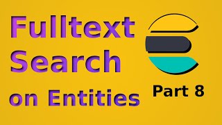 Fulltext Search - Part 8 ElasticSearch RestClient