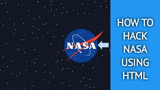 How to hack nasa using html only