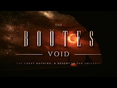 THE BOÖTES VOID ⚫️ "The Great Nothing" | A Desert in the Universe: What Lies in Its Depths?