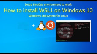 How to install WSL1 (Windows Subsystem for Linux) on Windows 10