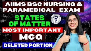 AIIMS BSc Nursing & Paramedical Exam 2025 | Chemistry - States of Matter| Most Important MCQs