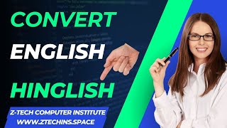 ENGLISH TO HINGLISH