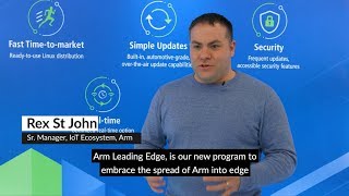 What is Arm Leading Edge? Partner interviews with Toradex and AAEON