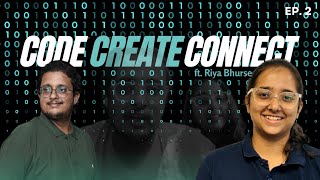 Episode 2 - Navigating Tech with Purpose ft. Riya Bhurse