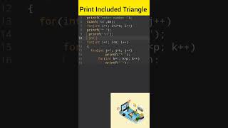Write a Program to Print Pattern (Included Triangle) in C