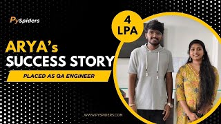 Arya P | 4 LPA QA Engineer Placement | PySpiders BTM Success Story | 2024 Batch | CSE