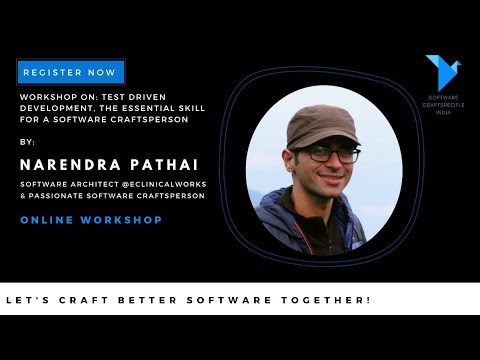 Test Driven Development, the essential skill for a Software Craftsperson - Narendra Pathai