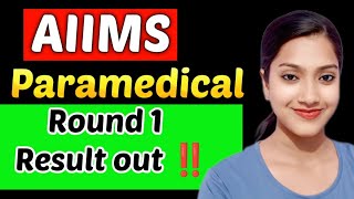 AIIMS paramedical 2025 | AIIMS counselling result out | Result of AIIMS counselling 2025 | AIIMS 