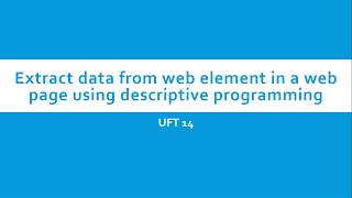 UFT QTP Descriptive programming : Extract data from web elemets