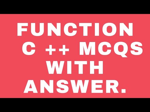 Function C ++ MCQS with Answer